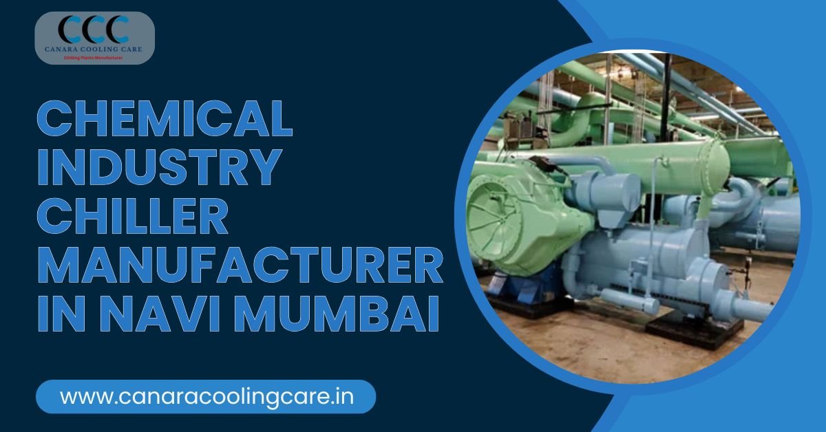 Chemical Industry Chiller Manufacturer in Navi Mumbai